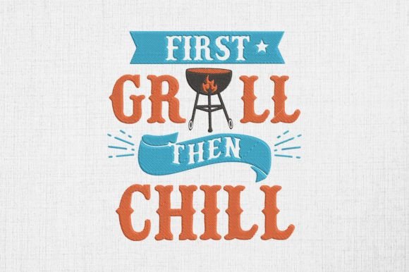 First Grill Then Chill: A Summer Embroidery Review